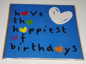 Have the happiest of birthdays cards - Innocence and Attitude